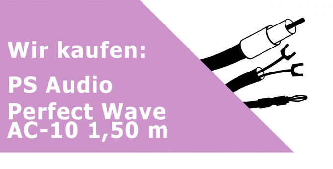 PS Audio Perfect Wave AC-10 1,50 m Netzkabel Ankauf